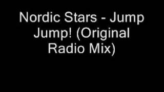 Nordic Stars -  Jump Jump! (Original Radio Mix)