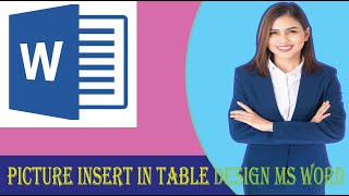 How insert picture and table design in Ms Word||Grouping||#No Talk Just Work|| screenshot 1