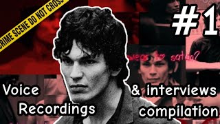 Richard Ramirez - Voice Recordings and Interviews Compilation || Part 1