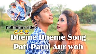 Dheeme Dheeme Song | Tony Kakkar | Neha Kakkar | Funny Love Story |New Hindi Song 2019 Resimi