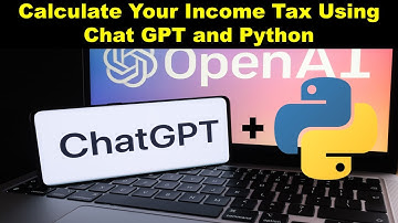 How to calculate your income tax using chatGPT and Python programming language #python #chatgpt