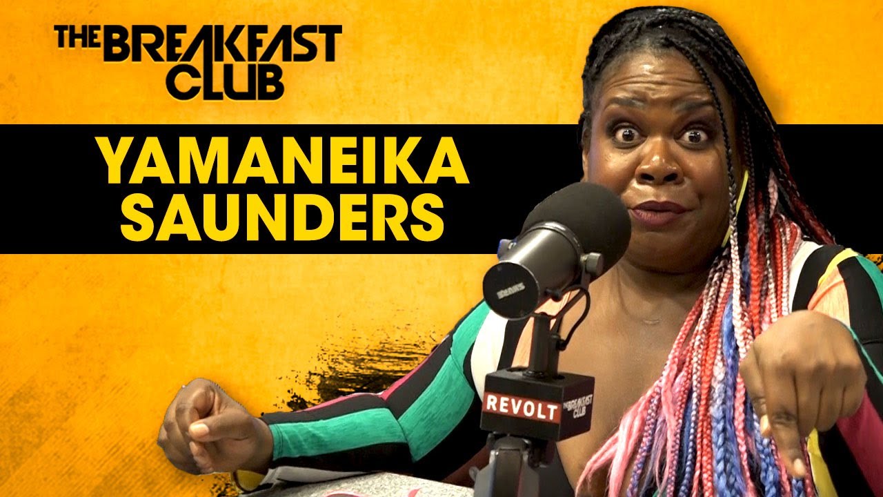 Yamaneika Saunders On Big Girl Love, Roast Comedy, Fellatio Flagships + More