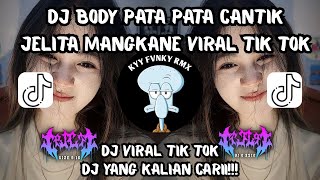 Dj Body Pata Pata Cantik Jelita Mangkane Viral Tiktok