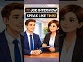 Job Interview English Conversation | Speak Like This to Get Hired! 💼 #shorts #english #learnenglish