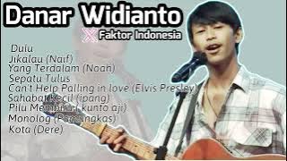 Kumpulan Lagu Danar Widianto | X Factor Indonesia