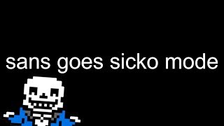 Welcome to the Sicko Mode