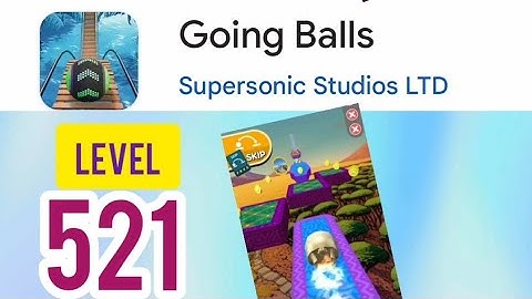 #goingballs #level521 #gaming #walkthrough #video