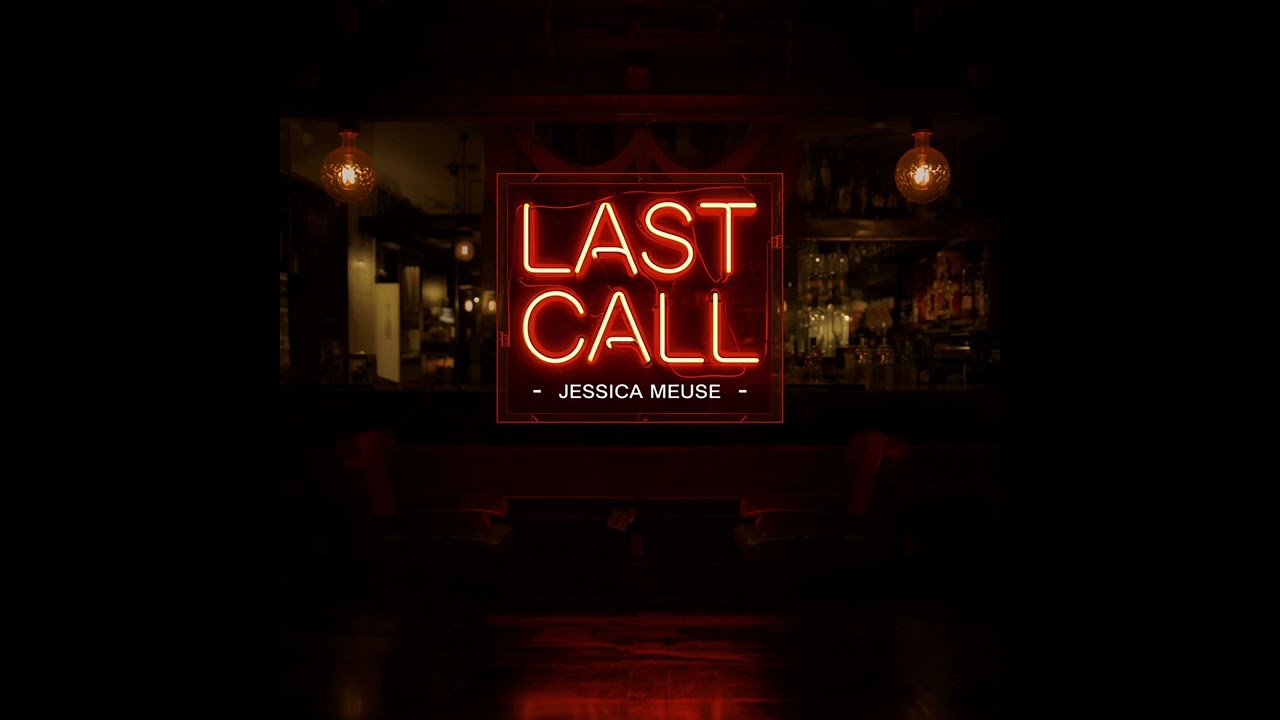 Watch Last Call - by Jess Meuse on YouTube Watch Last Call - by Jess Meuse on YouTube