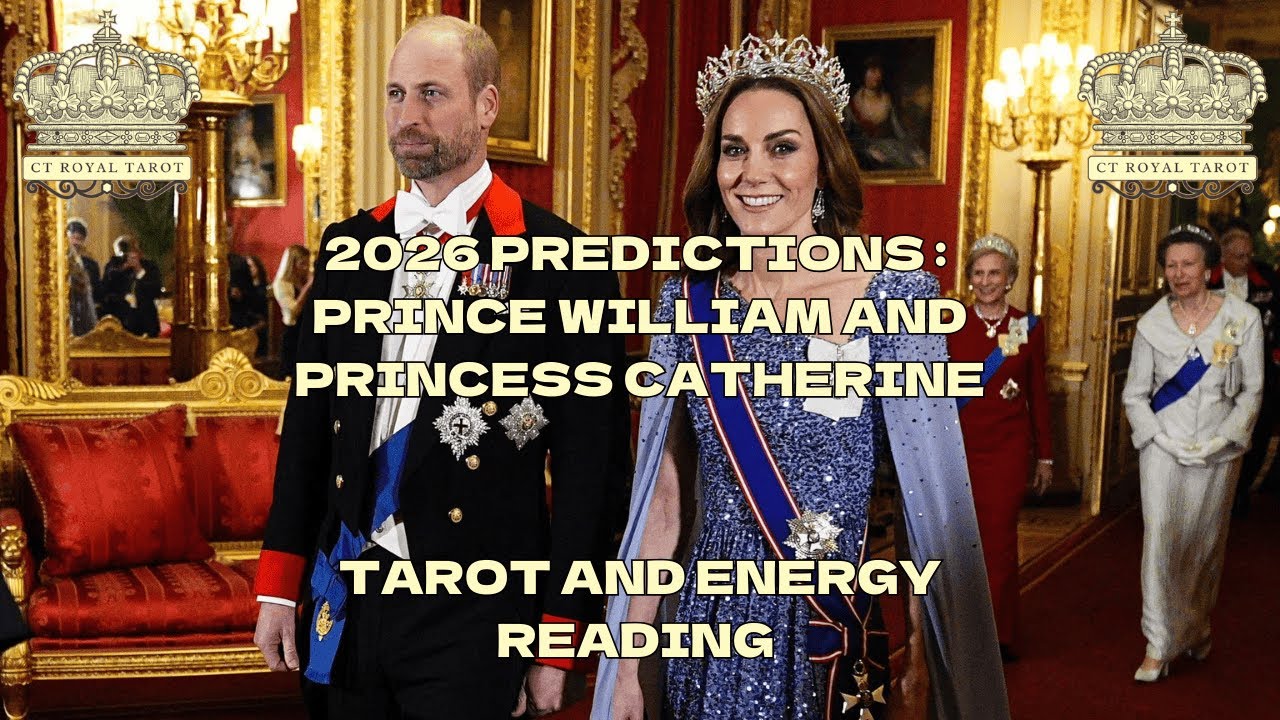 2026 Predictions: Prince William and Princess Catherine 