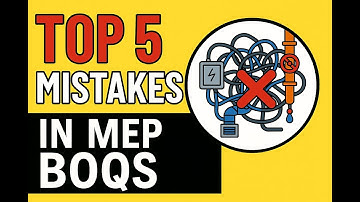 Top 5 Mistakes in MEP BOQs (And How to Avoid Them!)