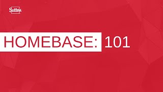 Homebase 101
