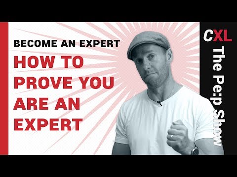 Become an Expert: How to Prove You Are an Expert | The Pe:p Show