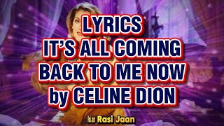 ( LYRICS BARAT ) IT’S ALL COMING BACK TO ME NOW by CELINE DION | with Translate Indonesia