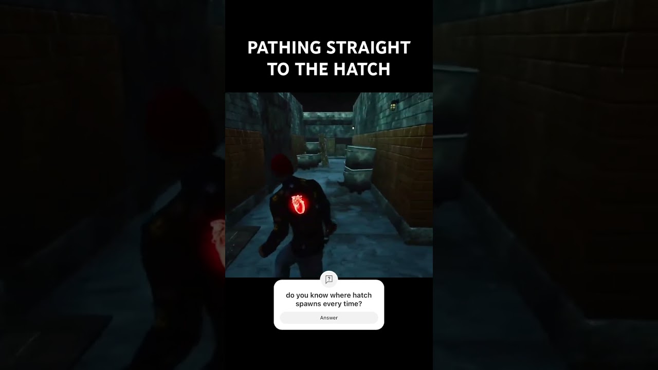 PATHING STRAIGHT TO THE HATCH 