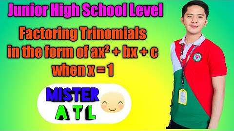 Grade 8 - Factoring Trinomials in the form of ax² + bx + c where a=1.