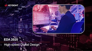 EDA 2025 Launch Event – High-speed Digital Design