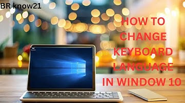 How to Change Keyboard Language in Windows 10 | Step-by-Step Guide (2025)