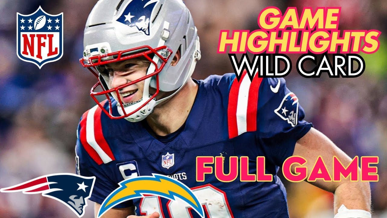 New England Patriots vs Los Angeles Chargers  FULL GAME HIGHLIGHTS | NFL WILD CARD 2026