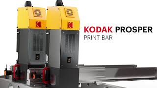 KODAK PROSPER Print Bar Introduction