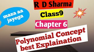 R D  Sharma class 9 polynomial concept best explanation Chapter 6