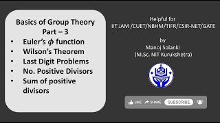 Basics of Group Theory Part 3 | Euler’s ϕ Function, Wilson’s Theorem, Last Digit, Divisors