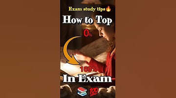 एग्जाम में टॉप कैसे करे📚💯💪How to Top in Exam #motivation #exampreparation #shorts #studytips #viral