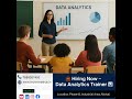 💼 Hiring Now – Data Analytics Trainer 📊