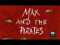 Tivola max and the pirates