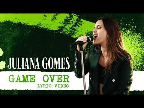 Juliana Gomes - Game Over (LYRIC VIDEO OFICIAL)