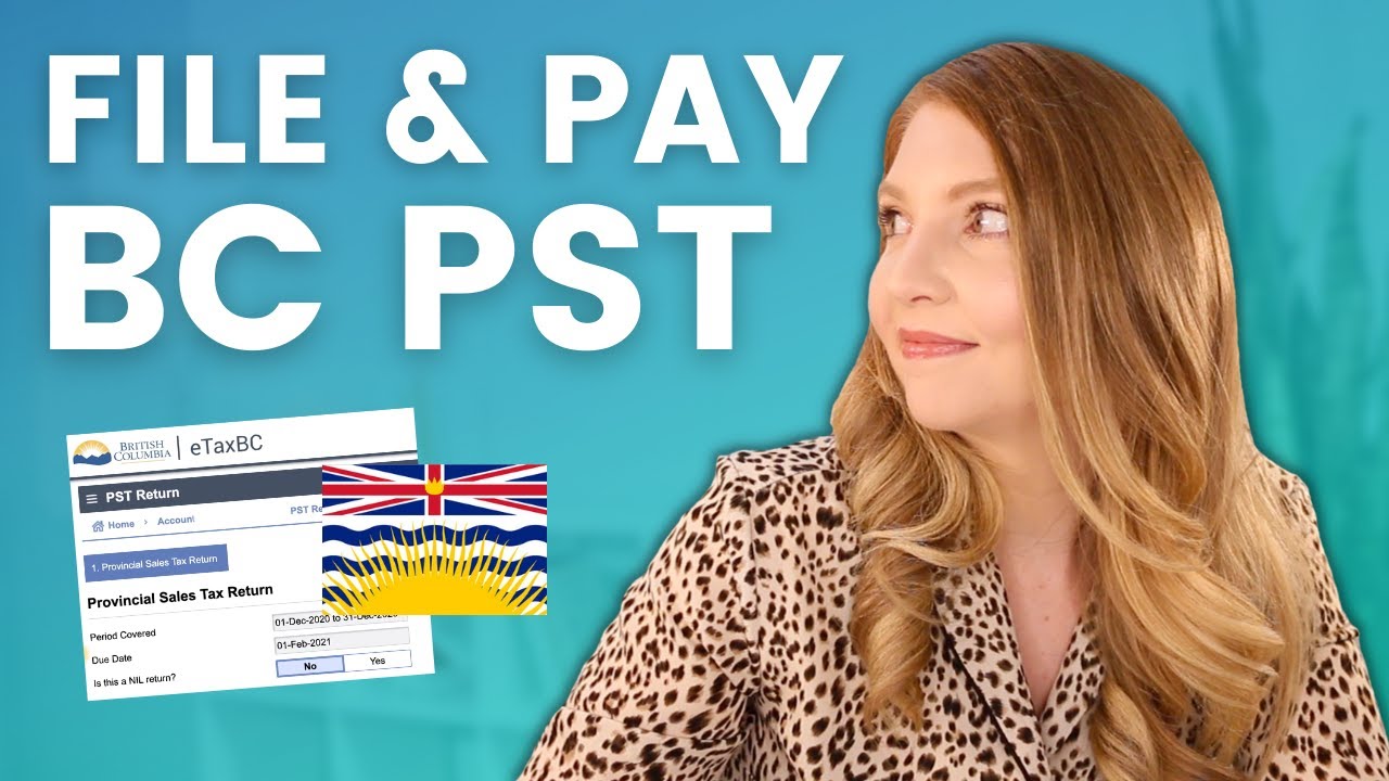 how-to-file-your-bc-pst-small-business-sales-tax-in-canada-youtube