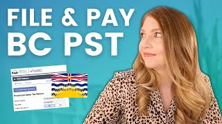How to File Your BC PST - Small Business Sales Tax in Canada