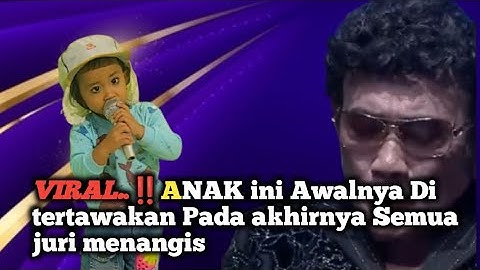 VIRAL..‼️ANAK Ini Awalnya di tertawakan pada Akhirnya Semua juri Menangis saat menyanyikan "KERAMAT"