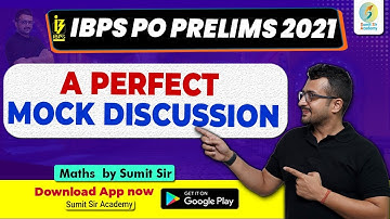 IBPS PO Prelims 2021 | Mock discussion By Sumit Sir | Sumit Sir Academy | #Sumitsir