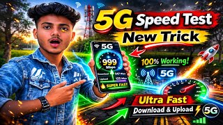 5G Speed Test New Trick Ultra Fast 5G Internet Speed 999Mbps 100% Working