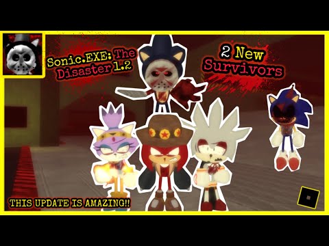 TWO NEW SURVIVORS UPDATE IS AMAZING!!!!!! | Sonic.EXE: The Disaster 1.2 Gameplay | Mobile #roblox