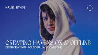 CREATIVE HAVENS: MEDIA IS ENERGY — INTERVIEW WITH LIANA CARBONE