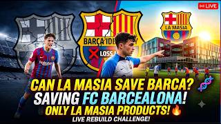 🧬 LA MASIA TO THE RESCUE! Saving Barcelona's Identity | Football Manager