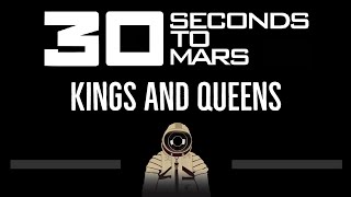 30 Seconds To Mars • Kings And Queens (CC) 🎤 [Karaoke] [Instrumental Lyrics]