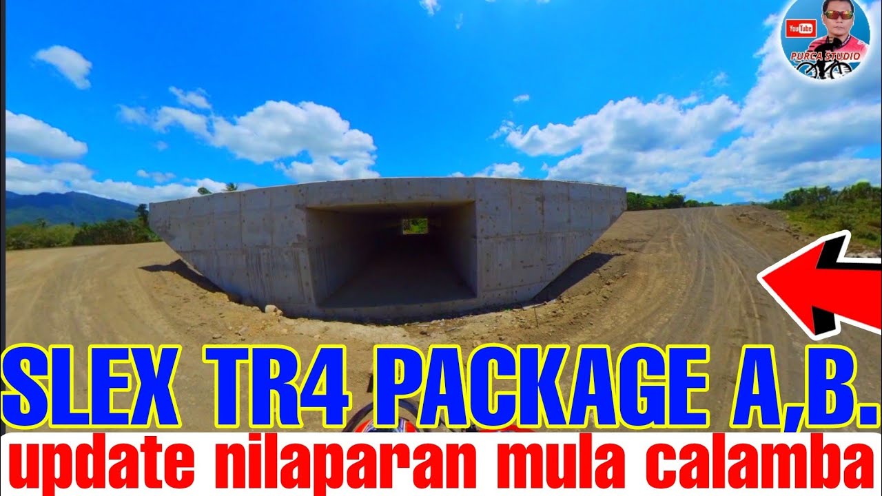 SLEX-TR4 UPDATE PACKAGE A,B.SANTO TOMAS AREA PA CALAMBA BAKIT GANITO π² ...