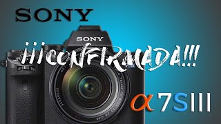  SONY a7SIII CONFIRMADA ️ ¿Fecha de salida? ️