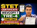 STET Certificate Web Copy? | TRE-4 Time Limit | All Questions Solve | Latest Update 2026