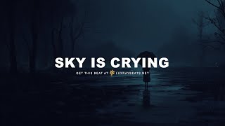 Free Sad Emotional Type Beat Sky Is Crying Storytelling Piano Instrumental