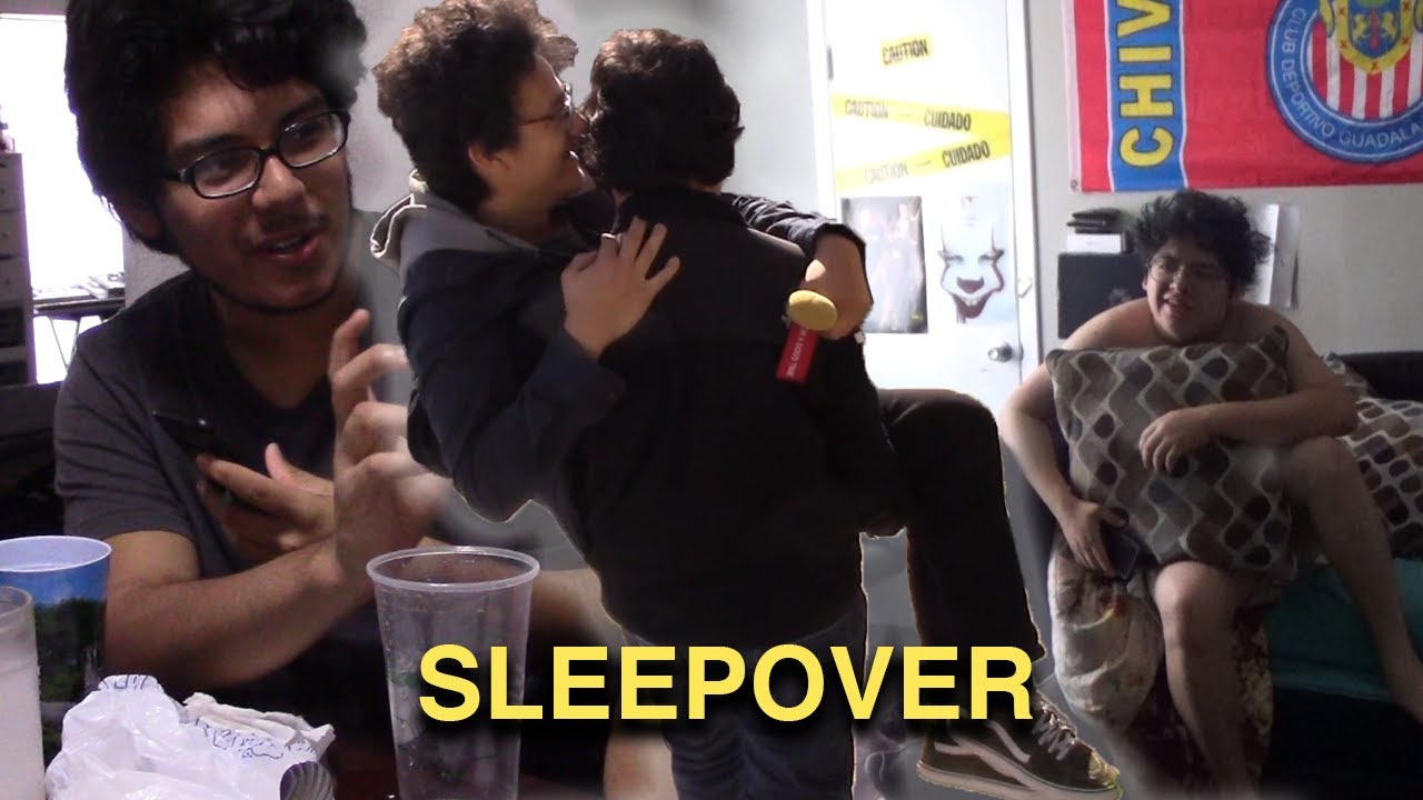 that time we had a sleepover
