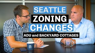 Seattle Zoning Changes: ADUs & DADUs (Backyard Cottages)
