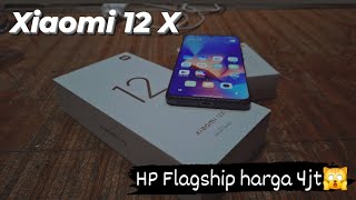 UNBOXING HP XOAOMI 12 X‼️ HP Flagship cuma 4 jtan😱⁉️⁉️