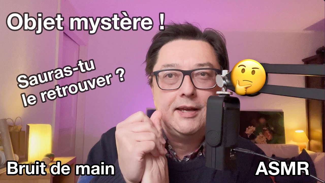 ASMR Quel objet mystère j'utilise ce soir ?