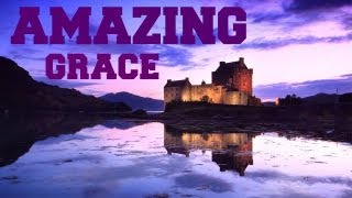 Video thumbnail of "♫ Scottish Bagpipes - Amazing Grace ♫"