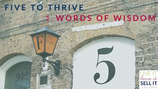 Five to Thrive - 1. Words of Wisdom