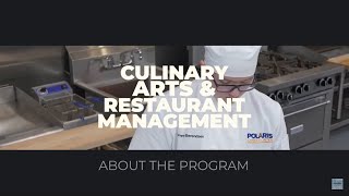 Culinary Arts & Restaurant Management - About the Program