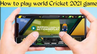 How To Play World Cricket 2021 Game | How To Hit Six And How to Get Wicket In World Cricket 2021 screenshot 5